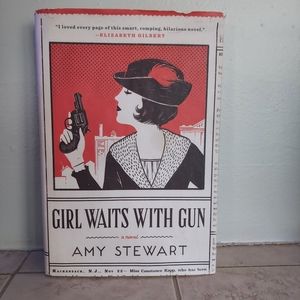 Girl Waits with Gun by Amy Stewart